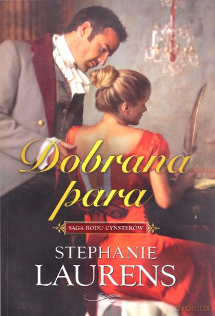 Dobrana para - Stephanie Laurens [KSIĄŻKA]