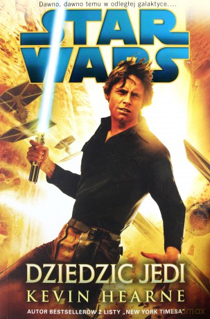 Dziedzic Jedi Star Wars (Gwiezdne Wojny) - Kevin Hearne [KSIĄŻKA]