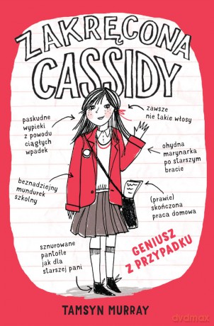 Geniusz z przypadku. Zakręcona Cassidy - Tamsyn Murray [KSIĄŻKA]