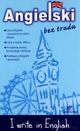 I write in English. Angielski bez trudu [KSIĄŻKA]