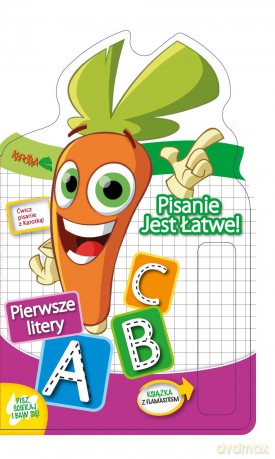 Karotka. Pisanie jest łatwe pierwsze litery (twarda) [KSIĄŻKA]