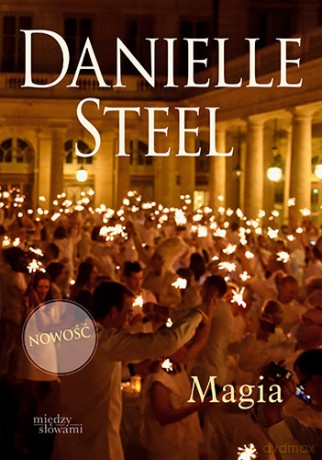 Magia - Danielle Steel [KSIĄŻKA]