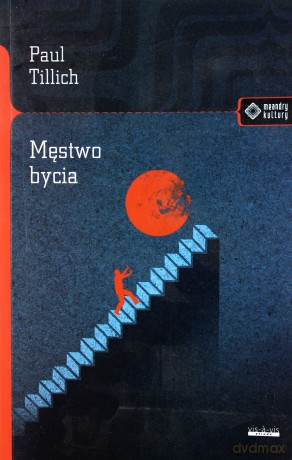 Męstwo bycia - Paul Tillich [KSIĄŻKA]