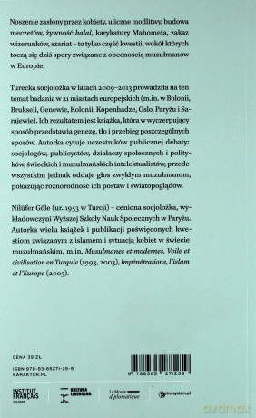 Muzułmanie w Europie. Dzisiejsze kontrowersje wokół islamu - Nilufer Gole [KSIĄŻKA]