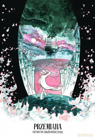 Przemiana - Szymon Kaźmierczak (twarda) [KOMIKS]