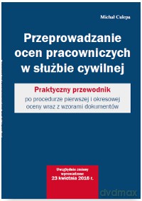 Przeprowadzanie ocen pracowniczych w służbie cywilnej - Michał Culepa [KSIĄŻKA]