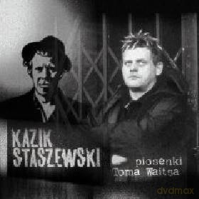 Kazik: Piosenki Toma Waitsa [CD]