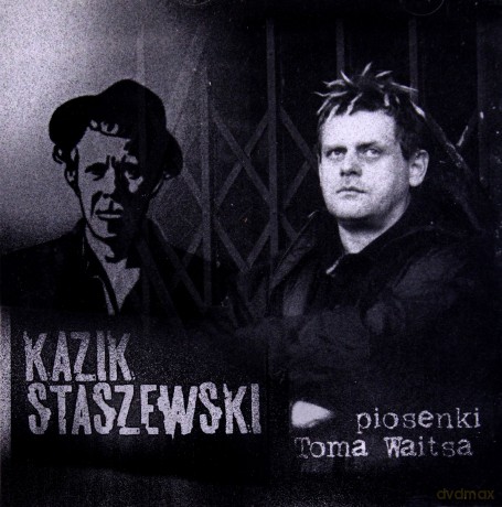 Kazik: Piosenki Toma Waitsa [CD]