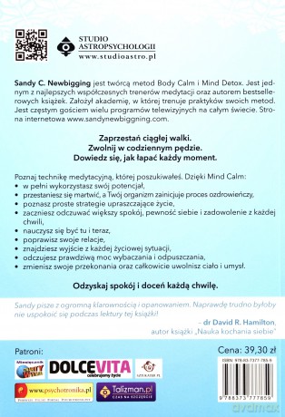 Relaksacyjna metoda mind calm. Współczesna technika medytacyjna wyciszająca umysł i ciało - Sandy C. Newbigging [KSIĄŻKA]