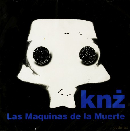 Kazik Na Żywo: Las maquinas de la muerte [CD]