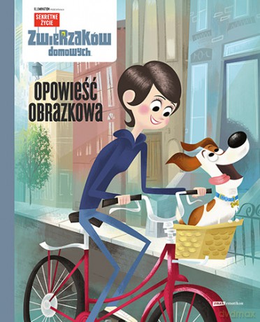 Sekretne życie zwierzaków domowych Opowieść obrazkowa (twarda) [KSIĄŻKA]