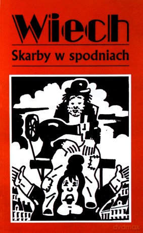 Skarby w spodniach czyli przypadki Żydowskie - Stefan Wiech Wiechecki [KSIĄŻKA]