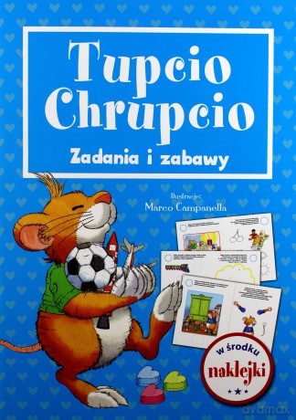 Zadania i zabawy Tupcio Chrupcio [KSIĄŻKA]