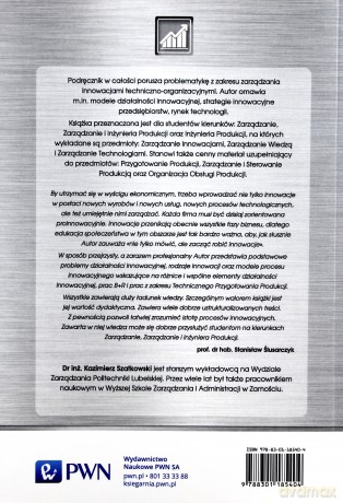 Zarządzanie innowacjami i transferem technologii - Kazimierz Szatkowski [KSIĄŻKA]