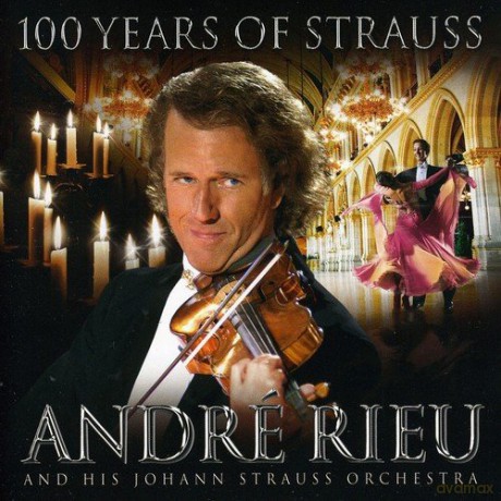 Andre Rieu: 101 Years Of Strauss [CD]