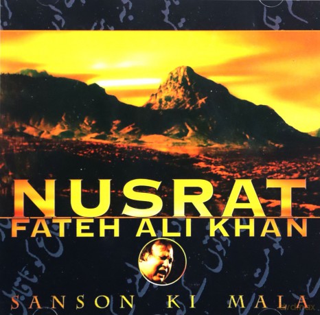 Nusrat Fateh Ali Khan: Sanson Ki Mala [CD]