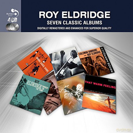 Roy Eldridge: 7 Classic Albums [4CD]