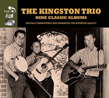 Kingston Trio: 9 Classic Albums [4CD]