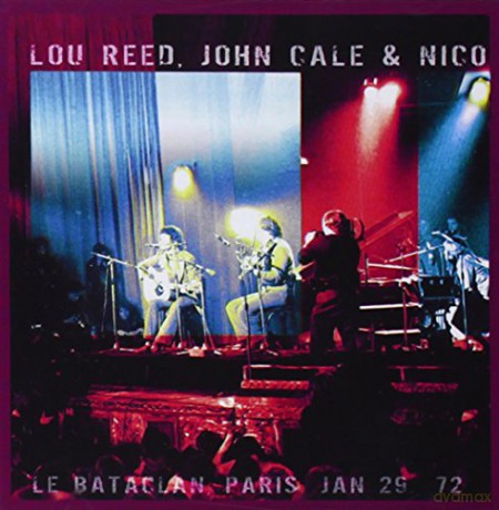 Lou Reed John Cale & Nico: Bataclan [CD]