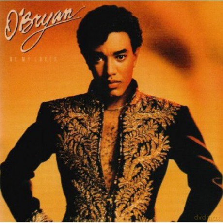 O'bryan: Be My Lover [CD]