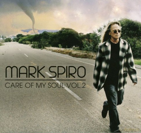 Mark Spiro: Care Of My Soul 2 [CD]