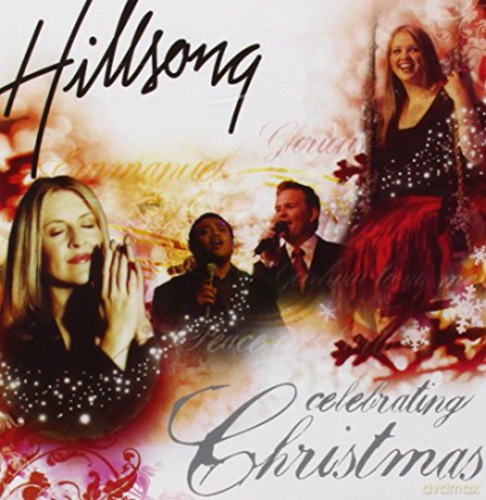 Hillsong Live: Celebrating Christmas [CD]