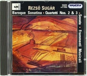 Rezso Sugar: Chamber Works [CD]