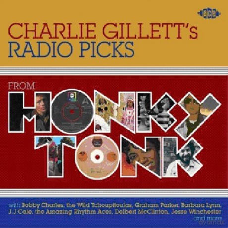 Charlie Gillet's Radio Picks Honky Tonk [CD]