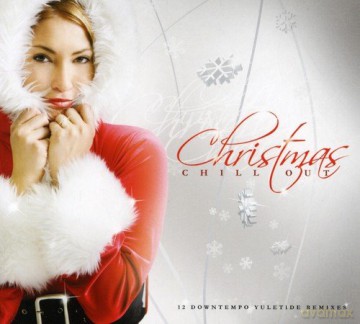 Christmas Chillout [CD]