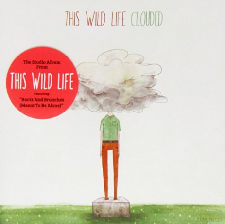 This Wild Life: Clouded [CD]