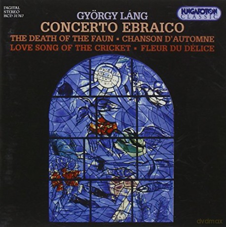 Gyorgy Lang: Concerto Ebraico The Death [CD]