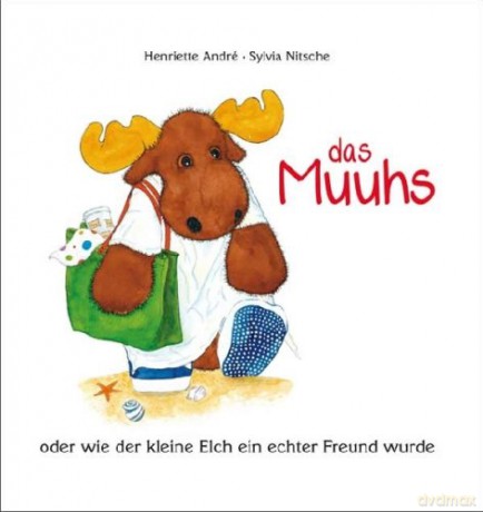 Das Muuhs: Das Muuhs Der Kleine Elch [CD]