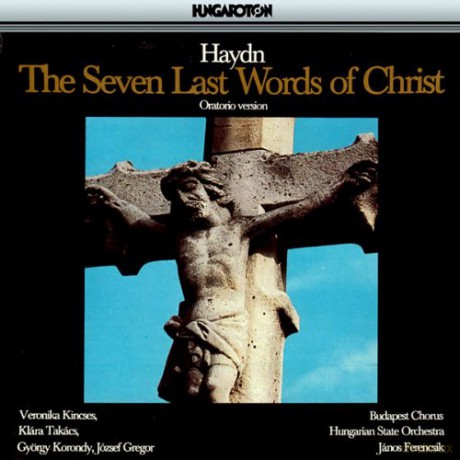 Joseph Haydn: Die Sieben Letzten Worte U [CD]