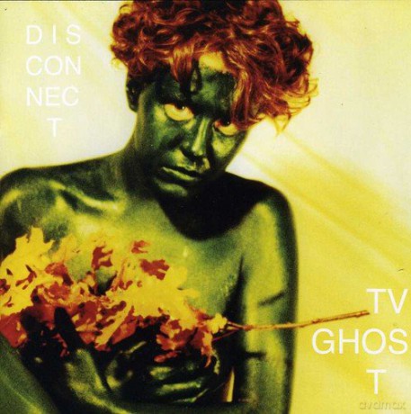 Tv Ghost: Disconnect [CD]