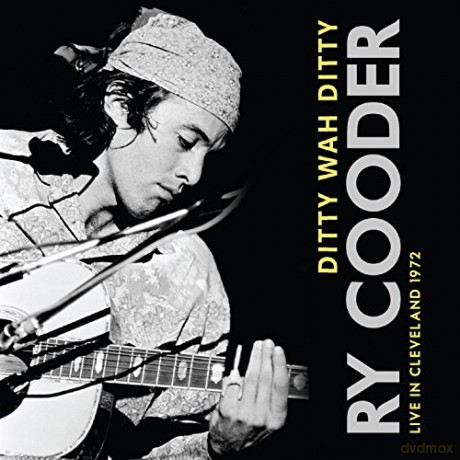 Ry Cooder: Ditty Wah Ditty [CD]
