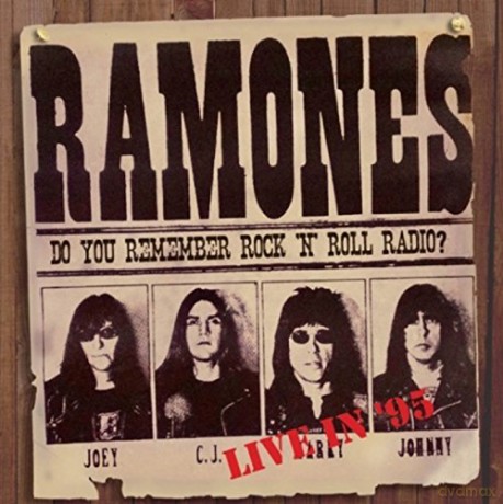 Ramones: Do You Remember Rock 'N' Roll Radio [CD]