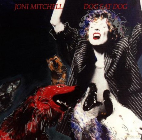 Joni Mitchell: Dog Eat Dog [CD]