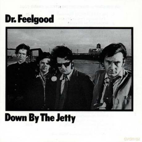 Dr Feelgood: Down By The Jetty [CD]