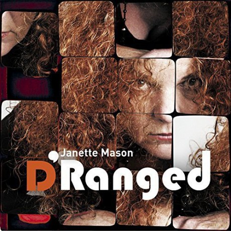 Janette Mason: D'ranged [CD]