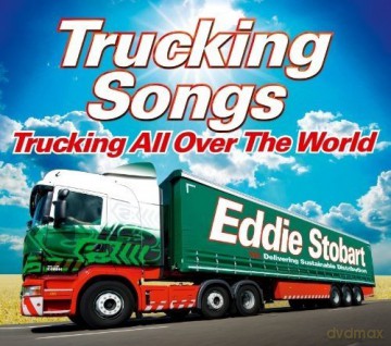 E Stobart Trucking All Over The World [3CD]