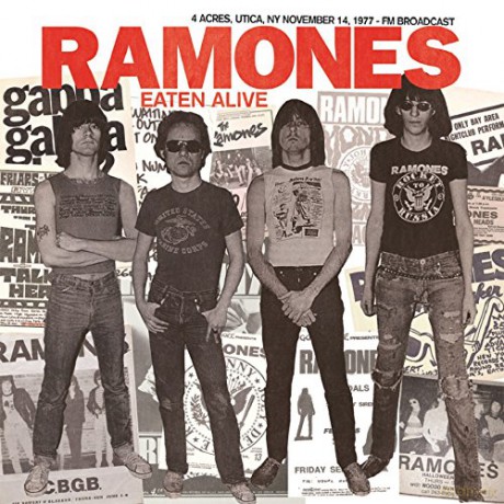 Ramones: Eaten Alive 4 Acres Utica Ny November [CD]