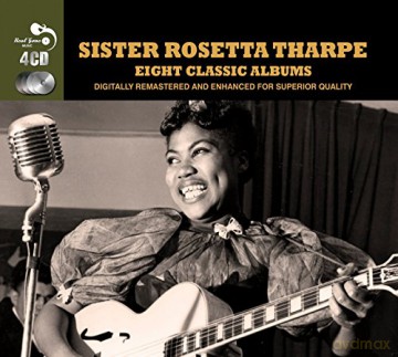 Sister Rosetta Tharpe: Eight Classic Albums [4CD]