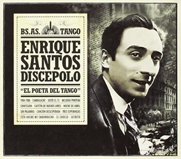 Enrique Santos Discepolo: El Poeta Del Tango [CD]
