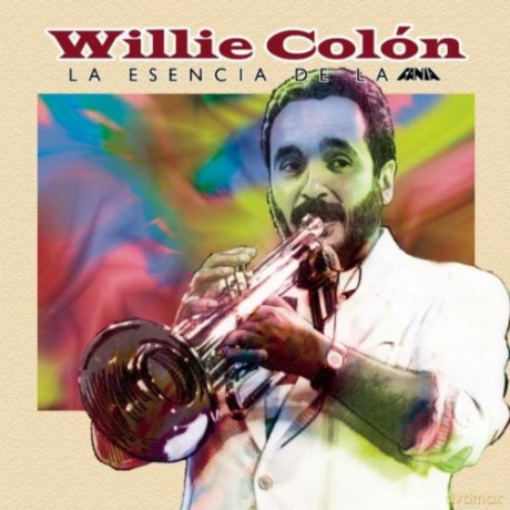 Willie Colon: Esencia De La Fania [CD]