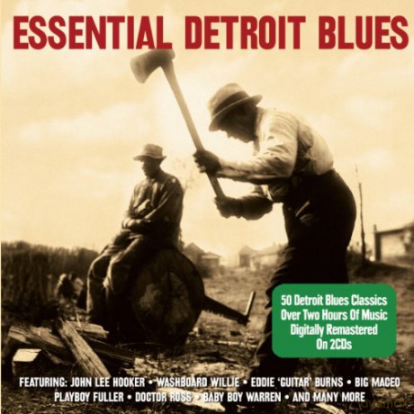 Essential Detroit Blues [2CD]