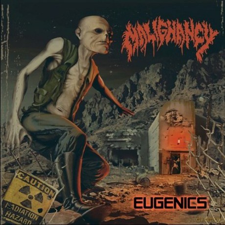 Malignancy: Eugenics [CD]