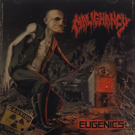 Malignancy: Eugenics [CD]