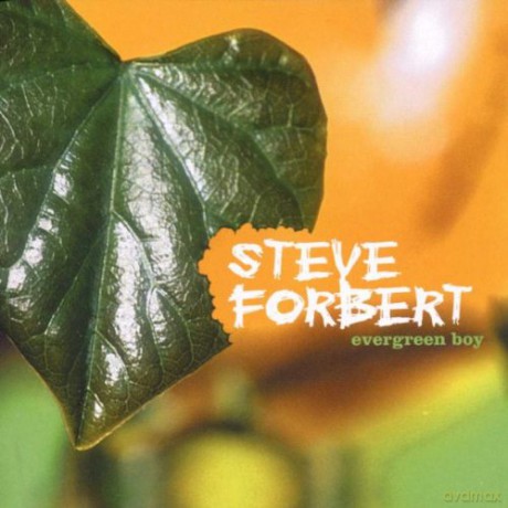 Steve Forbert: Evergreen Boy [CD]