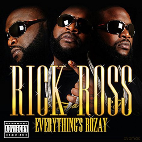 Rick Ross: Everything's Rozay [CD]