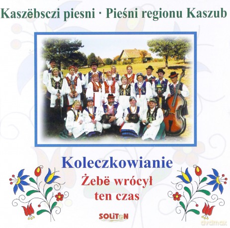 Koleczkowianie: Żeby wrócił ten czas [CD]